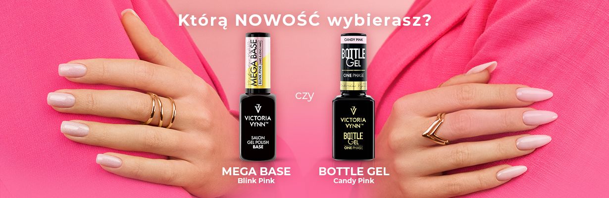 BOTTLE GEL Candy Pink & MEGA BASE Blink Pink - Nowość - VICTORIA VYNN